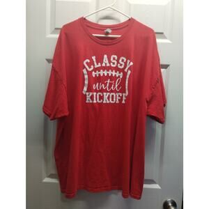 Classy Until Kickoff Size 3XL Unisex Football Red Gildan Cotton Graphic T-Shirt